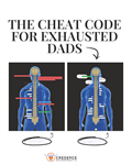 Hack Your Dad Burnout With This Nervous System Cheat Code